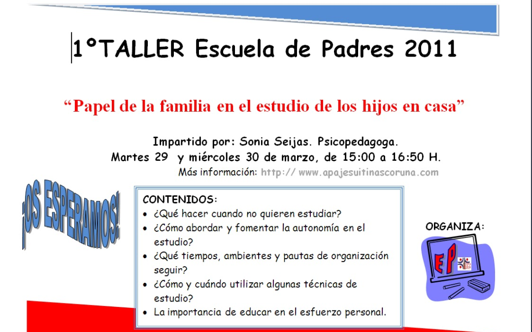 Escuela de Padres :La familia en el estudio de los hijos en casa